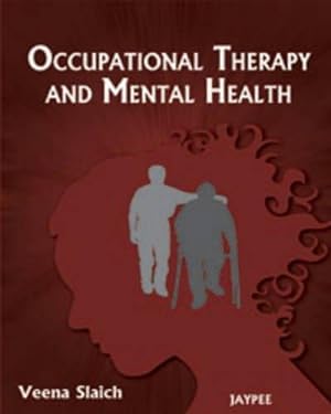 Seller image for Occupational Therapy and Mental Health for sale by WeBuyBooks