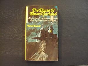 Image du vendeur pour The House Of Elnora Garland pb Wanda Luttrell 1st Unibook Print 1971 mis en vente par Joseph M Zunno