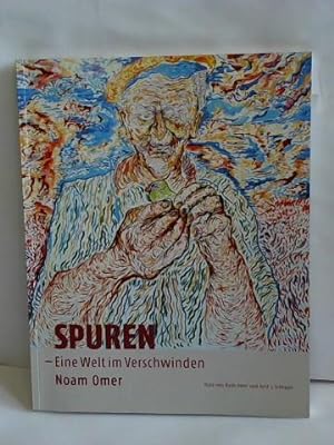 Seller image for Spuren. Eine Welt im Verschwinden for sale by Celler Versandantiquariat