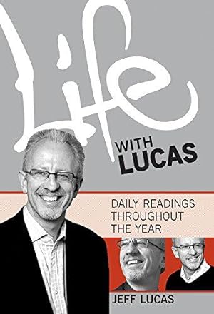 Immagine del venditore per Life with Lucas - Book 1: Daily Readings Throughout the Year venduto da WeBuyBooks