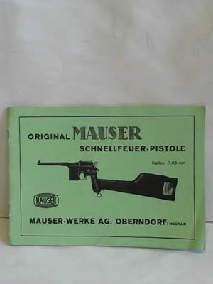 Original Mauser Schnellfeuer-Pistole. Kaliber 7,63 mm mit Anschlagkasten und auswechselbarem Maga...