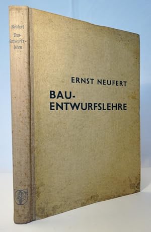 Bauentwurfslehre. Handbuch für den Baufachmann, Bauherrn, Lehrenden und Lernenden. Grundlagen, No...