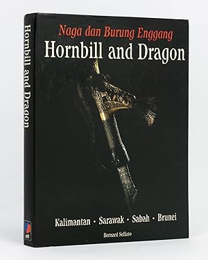 Naga dan Burung Enggang. Hornbill and Dragon. Kalimantan, Sarawak, Sabah, Brunei