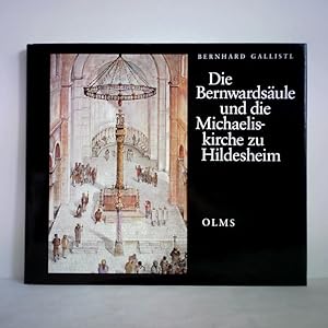 Bild des Verkufers fr Die Bernwardsule und die Michaelskirche zu Hildesheim zum Verkauf von Celler Versandantiquariat