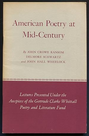 Image du vendeur pour American Poetry at Mid-Century mis en vente par Between the Covers-Rare Books, Inc. ABAA