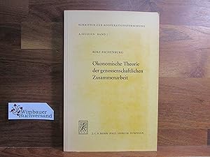 Bild des Verkufers fr konomische Theorie der genossenschaftlichen Zusammenarbeit. SIGNIERT Schriften zur Kooperationsforschung / A / Studien ; Bd. 1 zum Verkauf von Antiquariat im Kaiserviertel | Wimbauer Buchversand