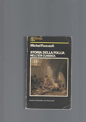 STORIA DELLA FOLLIA NELL' ETA' CLASSICA