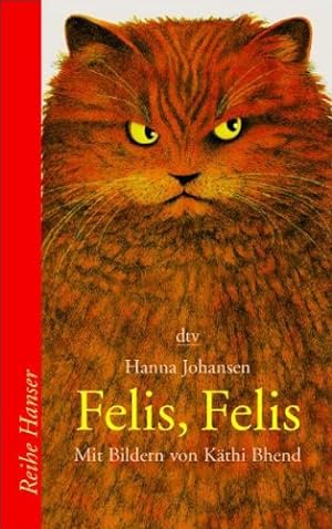 Immagine del venditore per Felis, Felis: Eine Katergeschichte (Reihe Hanser) venduto da Gabis Bcherlager