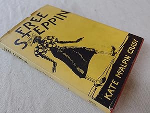 Seller image for Free Steppin' for sale by Nightshade Booksellers, IOBA member