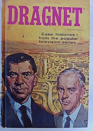 Dragnet: Case Histories from the Popular Television Series (Whitman Authorized TV Adventure)