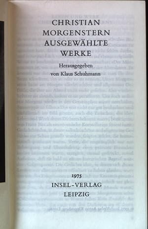 Immagine del venditore per Christian Morgenstern : Ausgewhlte Werke. venduto da books4less (Versandantiquariat Petra Gros GmbH & Co. KG)