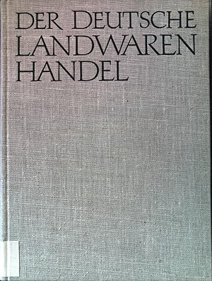 Imagen del vendedor de Der deutsche Landwarenhandel. a la venta por books4less (Versandantiquariat Petra Gros GmbH & Co. KG)