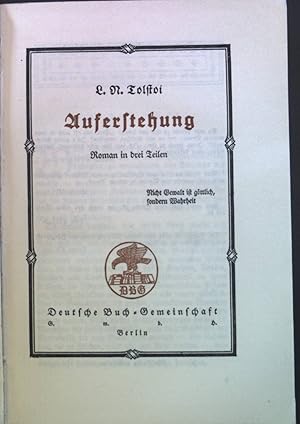 Image du vendeur pour Auferstehung. Roman in drei Teilen mis en vente par books4less (Versandantiquariat Petra Gros GmbH & Co. KG)