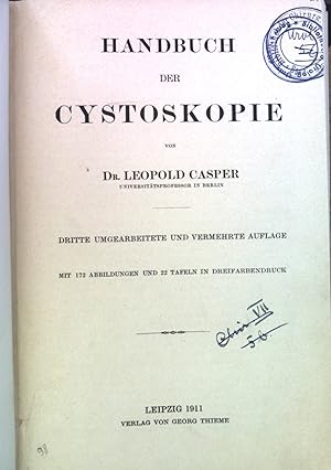 Bild des Verkufers fr Handbuch der Cystoskopie. zum Verkauf von books4less (Versandantiquariat Petra Gros GmbH & Co. KG)