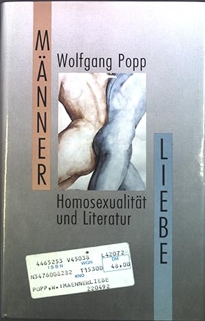 Bild des Verkufers fr Mnnerliebe : Homosexualitt und Literatur. zum Verkauf von books4less (Versandantiquariat Petra Gros GmbH & Co. KG)
