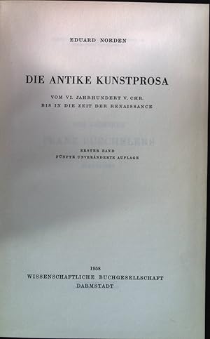 Bild des Verkufers fr Antike Kunstprosa vom VI.Jahrhundert V.Chr. bis in die Zeit der Renaissance. 1. Bd. zum Verkauf von books4less (Versandantiquariat Petra Gros GmbH & Co. KG)