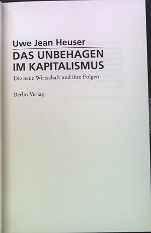 Bild des Verkufers fr Das Unbehagen im Kapitalismus : die neue Wirtschaft und ihre Folgen. zum Verkauf von books4less (Versandantiquariat Petra Gros GmbH & Co. KG)