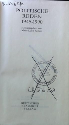 Politische Reden; Teil: 4., 1945 - 1990. Bibliothek deutscher Klassiker ; Bd. 163