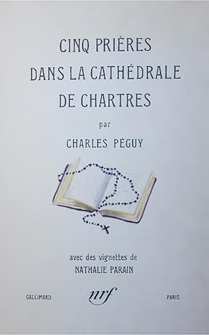 Bild des Verkufers fr CINQ PRIRES DANS LA CATHEDRALE DE CHARTRES. zum Verkauf von Antiquariat Bookfarm