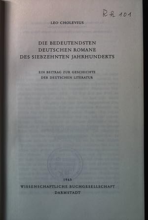 Image du vendeur pour Die bedeutendsten deutschen Romane des Siebzehnten Jahrhunderts. mis en vente par books4less (Versandantiquariat Petra Gros GmbH & Co. KG)