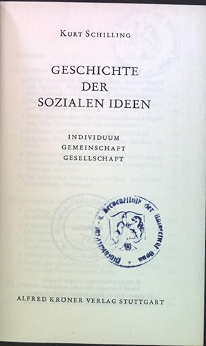 Seller image for Geschichte der sozialen Ideen : Individuum. Gemeinschaft. Gesellschaft. Krners Taschenausgabe ; Bd. 261 for sale by books4less (Versandantiquariat Petra Gros GmbH & Co. KG)