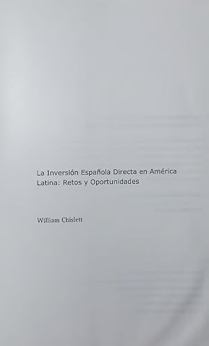 Imagen del vendedor de La Inversin Espaola Directa en Amrica Latina: Retos y Oportunidades. a la venta por Antiquariat Bookfarm