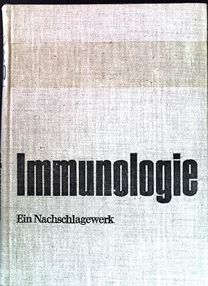 Bild des Verkufers fr Immunologie : e. Nachschlagewerk. zum Verkauf von books4less (Versandantiquariat Petra Gros GmbH & Co. KG)