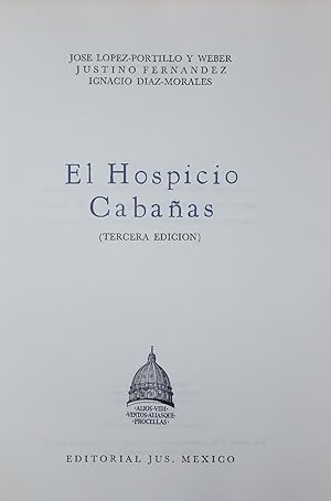 Bild des Verkufers fr El Hospicio Cabanas. TERCERA EDICION zum Verkauf von Antiquariat Bookfarm