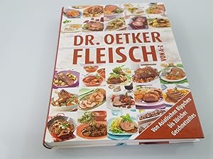 Bild des Verkufers fr Dr. Oetker - Fleisch von A - Z : [von asiatischen Rippchen bis Zricher Geschnetzeltes] zum Verkauf von SIGA eG