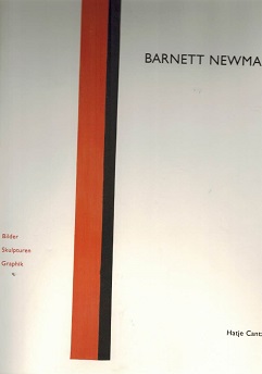 Bild des Verkufers fr Barnett Newman. Bilder Skulpturen Graphik. zum Verkauf von Rhnantiquariat GmbH