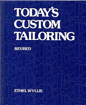 Seller image for Today's Custom Tailoring, Revised for sale by Newbury Books