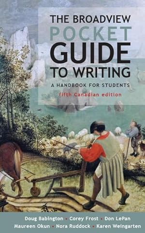 Bild des Verkufers fr The Broadview Pocket Guide to Writing - Canadian Edition zum Verkauf von moluna