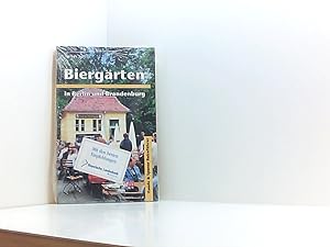 Bild des Verkufers fr Biergrten in Berlin und Brandenburg Volker Spiess zum Verkauf von Book Broker