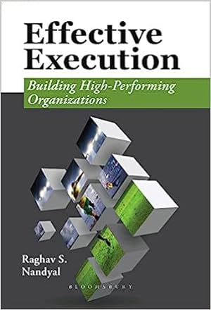 Seller image for Effective Execution: Building High-Performing Organizations for sale by Vedams eBooks (P) Ltd