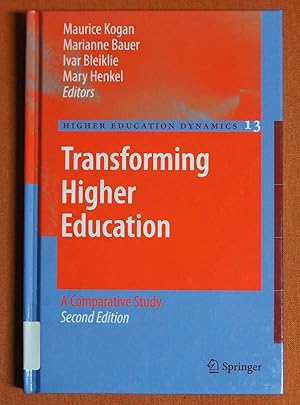 Imagen del vendedor de Transforming Higher Education: A Comparative Study (Higher Education Dynamics, 13) a la venta por GuthrieBooks