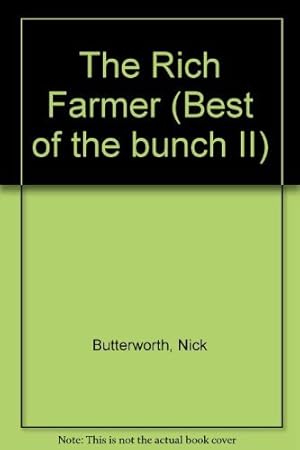 Seller image for The Rich Farmer (Best of the bunch II) for sale by WeBuyBooks