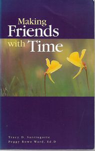 Bild des Verkufers fr Making Friends with Time zum Verkauf von Book Haven