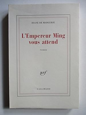 L'Empereur Ming vous attend