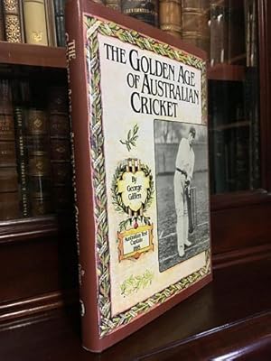 Seller image for The Golden Age Of Australian Cricket. for sale by Time Booksellers