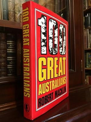 Imagen del vendedor de 100 Great Australians. a la venta por Time Booksellers