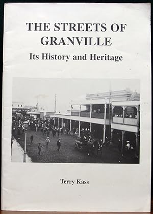 Seller image for THE STREETS OF GRANVILLE. Its History and Heritage. for sale by The Antique Bookshop & Curios (ANZAAB)