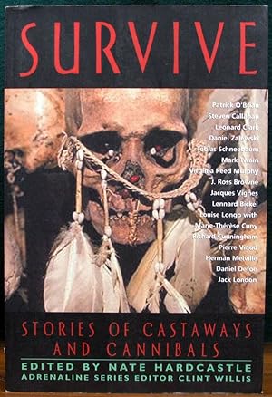 Imagen del vendedor de SURVIVE. Stories of Castaways and Cannibals. a la venta por The Antique Bookshop & Curios (ANZAAB)