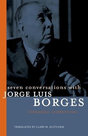 Seller image for Seven Conversations With Jorge Luis Borges for sale by GreatBookPricesUK