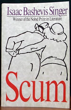 Seller image for SCUM. Translated by Rosaline Dukalsky Schwartz. for sale by The Antique Bookshop & Curios (ANZAAB)