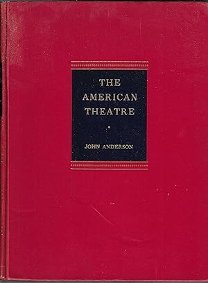 THE AMERICAN THEATRE [an Interpretive History] and The Motion Picture in America [a History in th...