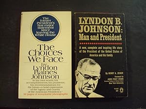 Image du vendeur pour 2 PBs The Choices We Face By LBJ; Lyndon B Johnson Man And President mis en vente par Joseph M Zunno