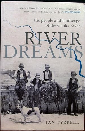Imagen del vendedor de RIVER DREAMS. The people and landscape of the Cooks River. a la venta por The Antique Bookshop & Curios (ANZAAB)