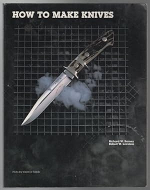 Immagine del venditore per How To Make Knives. venduto da Time Booksellers