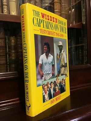 Image du vendeur pour The Wisden Book Of Captains On Tour: Test Cricket 1946-1989. mis en vente par Time Booksellers