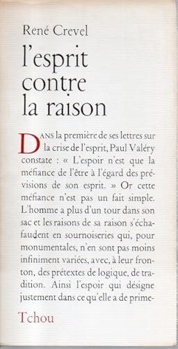 L'esprit contre la raison